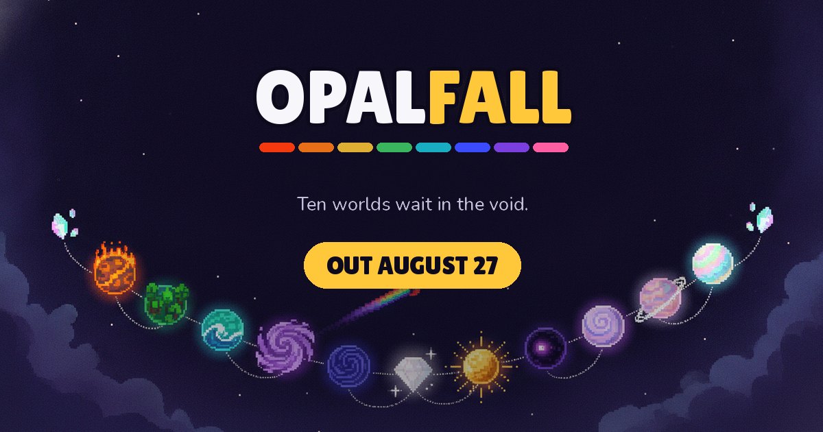 Opalfall — out August 27